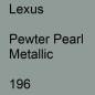 Preview: Lexus, Pewter Pearl Metallic, 196.